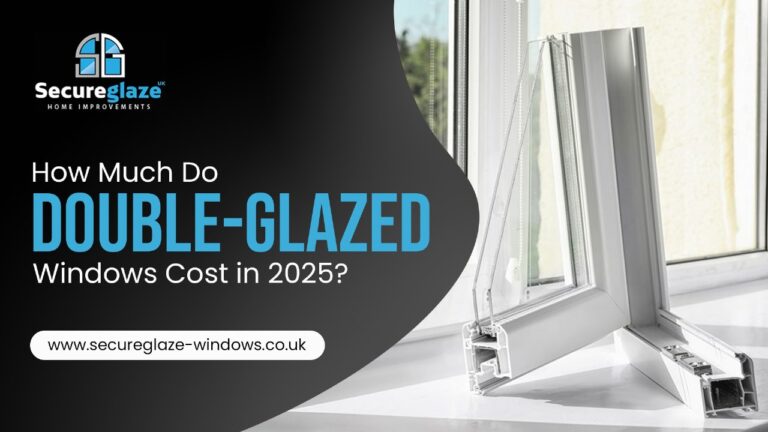 How Much Do Double-Glazed Windows Cost in 2025?