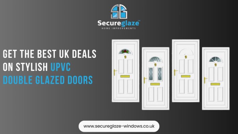 Get The Best UK Deals On Stylish UPVC Double Glazed Doors