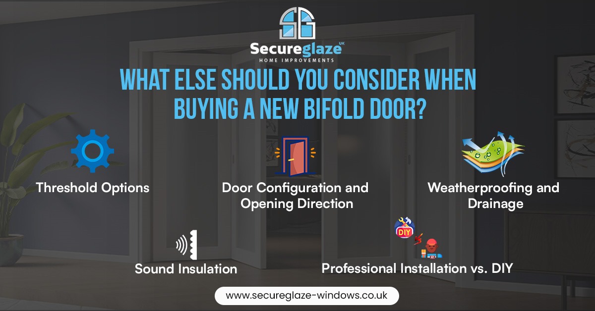 Buying a New Bifold Door Buying a New Bifold Door