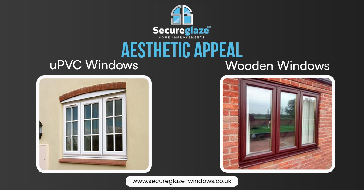 upvc windows vs wooden windows-Aesthetic Appeal upvc windows vs wooden windows-Aesthetic Appeal