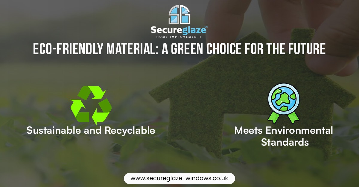 Eco-Friendly Material