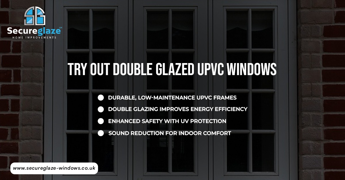 Double Glazed UPVC Windows Double Glazed UPVC Windows