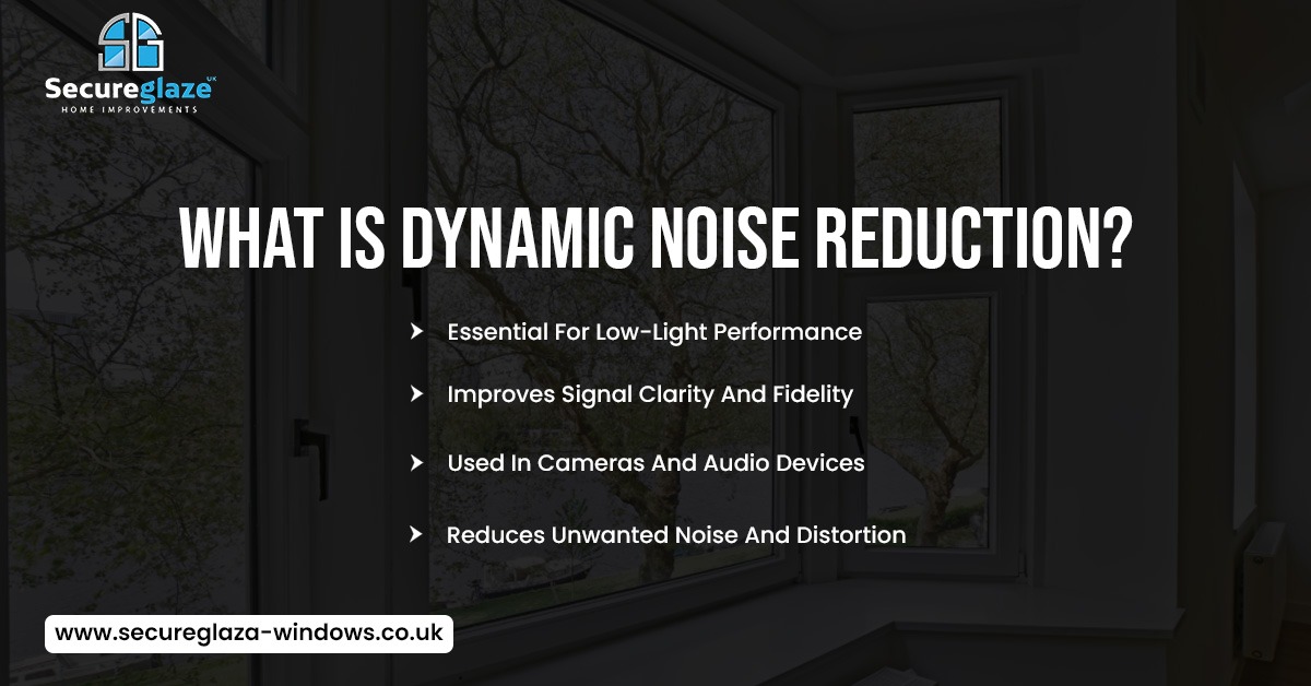 What Is Dynamic Noise Reduction What Is Dynamic Noise Reduction
