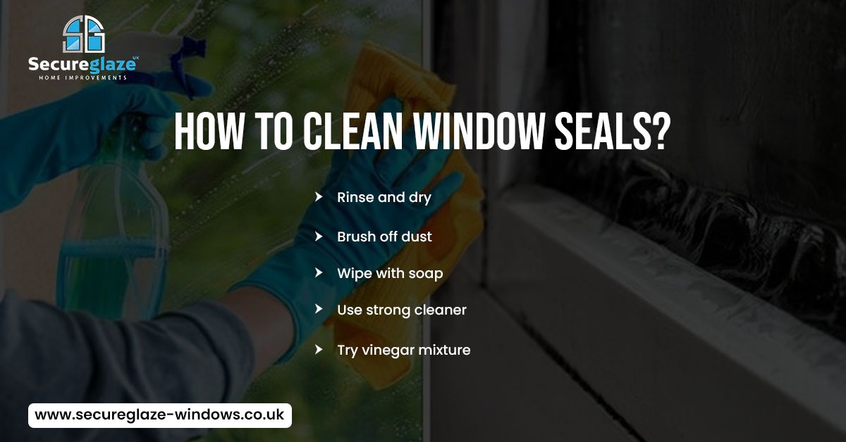 How To Clean Window Seals
