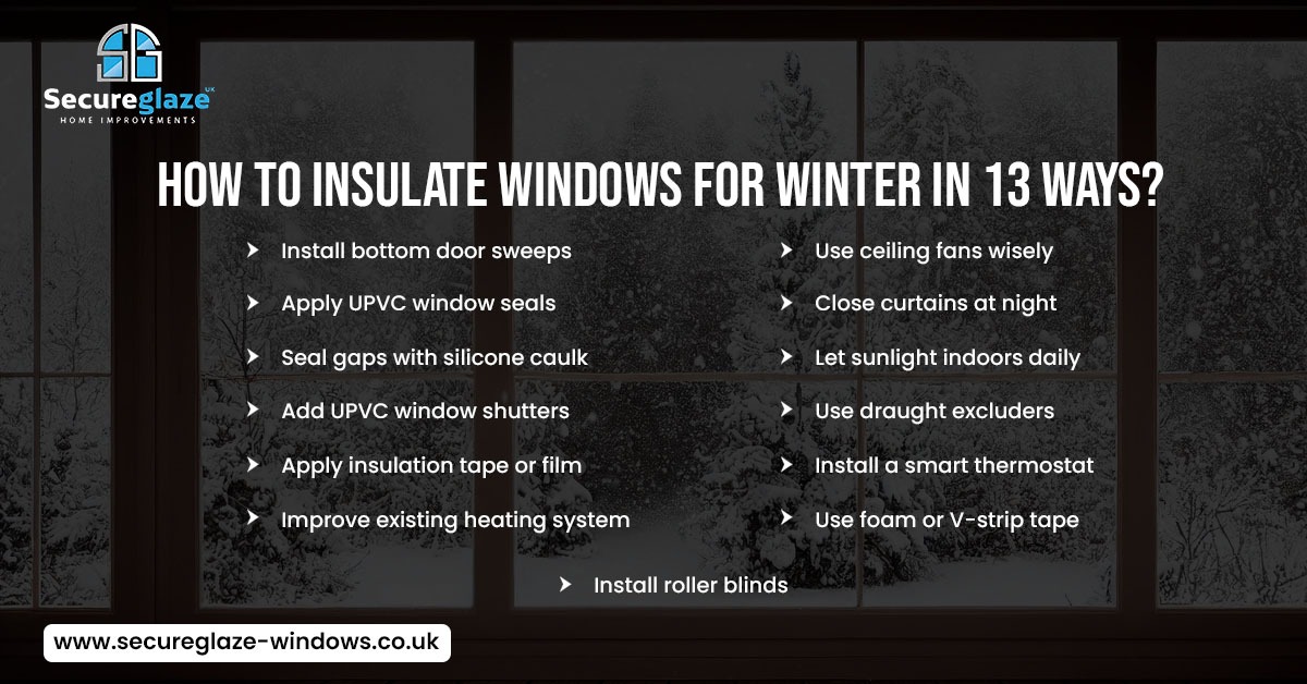How To Insulate Windows For Winter In 13 Ways
