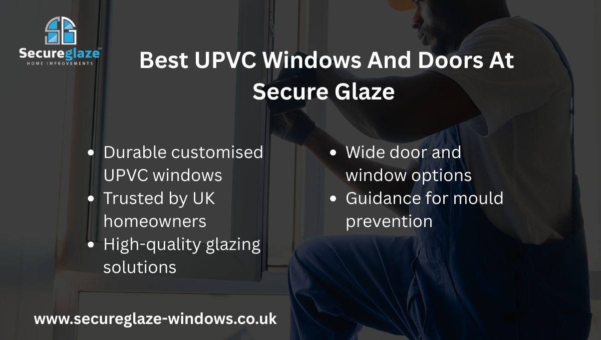 Best UPVC Windows And Doors At Secure Glaze