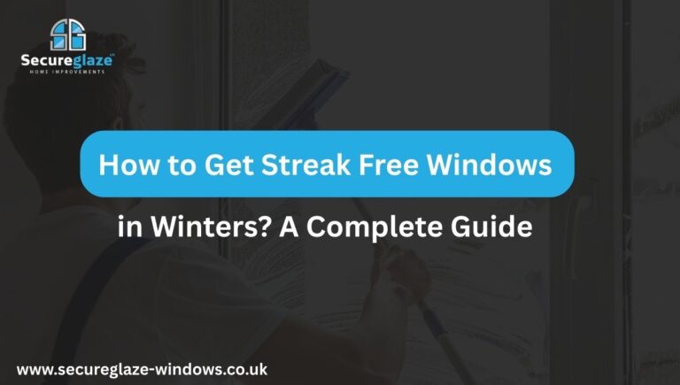 How to Get Streak Free Windows in Winters A Complete Guide