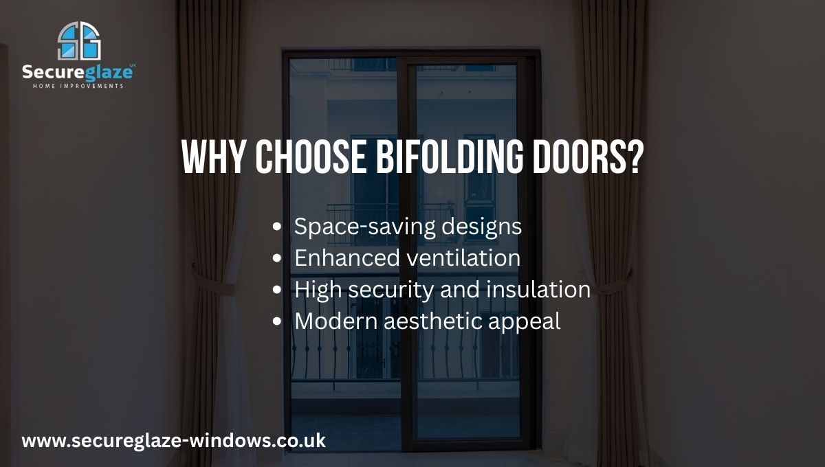 why choose bifolding doors