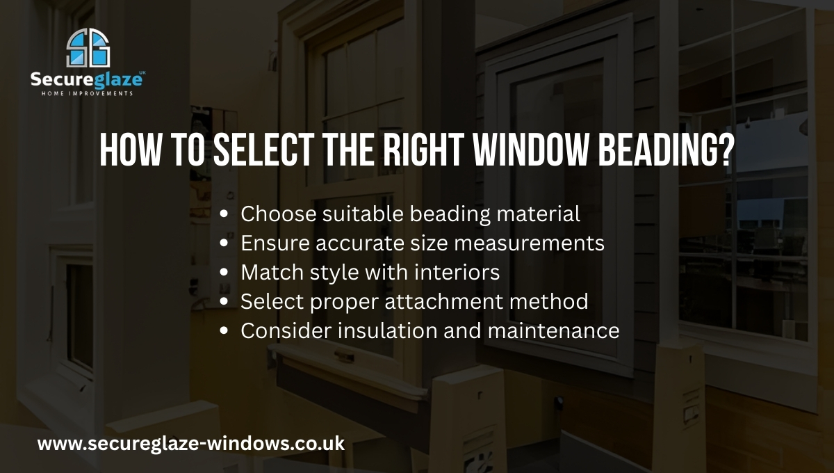 How To Select The Right Window Beading