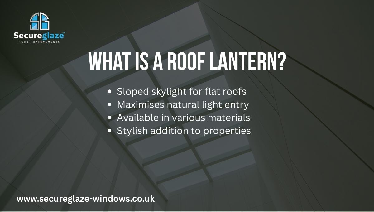 What is a Roof Lantern